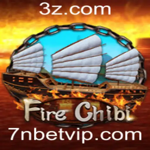 7n bet - Descubra o Mundo Excitante de FireChibi: Regras e Estratégias