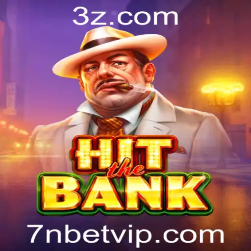 7n bet - Experiência Excitante com HitTheBank: Descubra o Mundo do Jogo e sua Imersão em 7n Bet