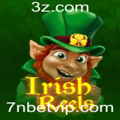 7n bet - Explorando o Encantador Mundo de IrishReels: Um Guia Completo com a Plataforma 7n bet