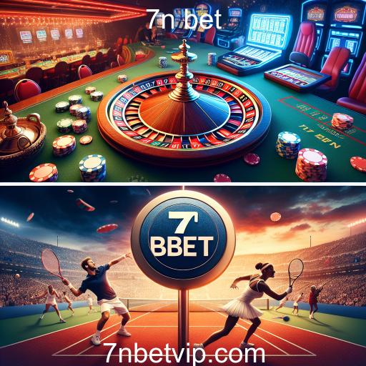 Apostas em Tênis: Uma Nova Era no 7n Bet